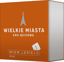 Wiem lepiej: Wielkie miasta