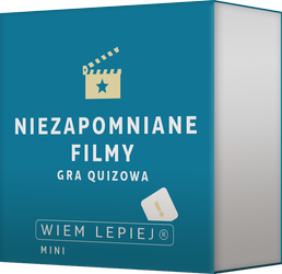 Wiem lepiej: Niezapomniane filmy