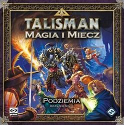 Talisman: Podziemia